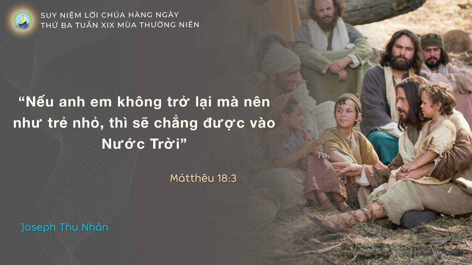 Suy Niệm Lời Chúa Hằng Ngày | Thứ Ba Tuần XIX Thường Niên